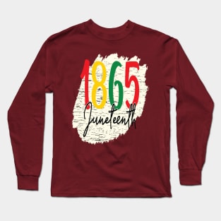 1865 Juneteenth Long Sleeve T-Shirt